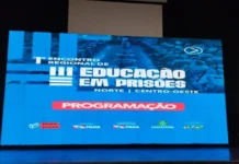Rondônia participa do 1º Encontro Regional de Educação em Prisões e debate estratégias do Plano Pena Justa