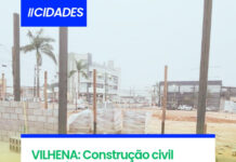 VILHENA: Construção civil mantém alta com desenvolvimento econômico gerando recordes de obras